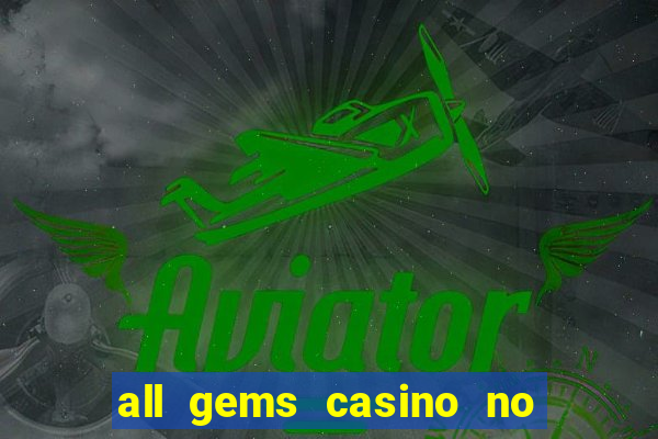 all gems casino no deposit bonus