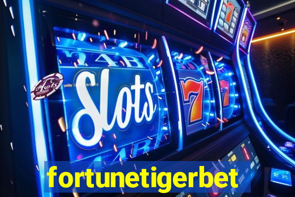 fortunetigerbet