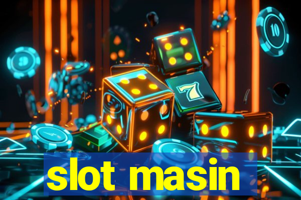 slot masin