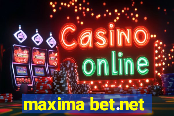 maxima bet.net