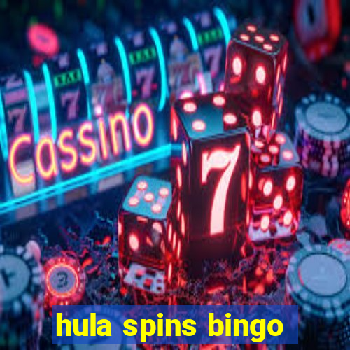 hula spins bingo