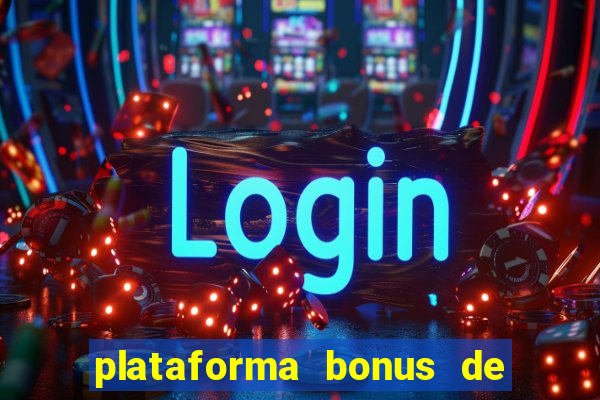 plataforma bonus de cadastro sem dep贸sito