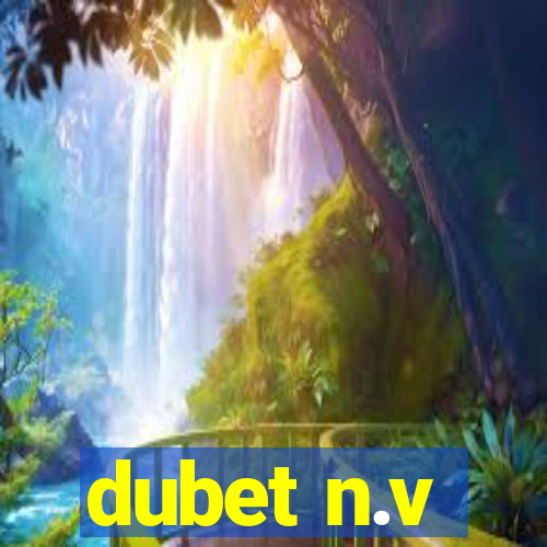 dubet n.v