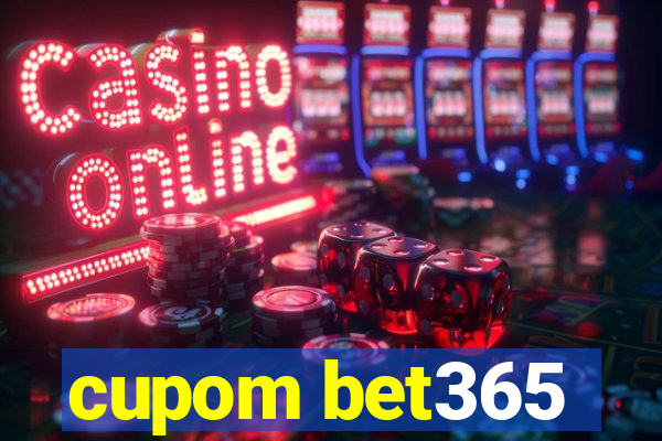 cupom bet365