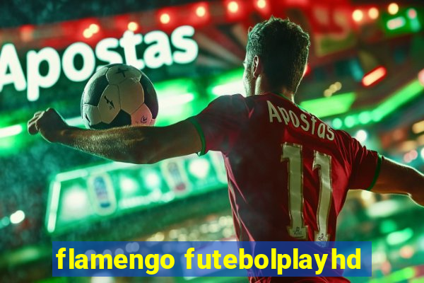 flamengo futebolplayhd