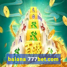 baiana 777bet.com