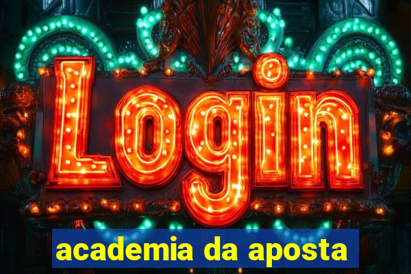 academia da aposta