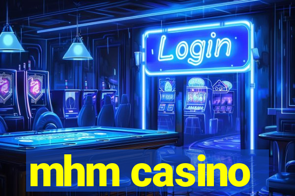 mhm casino