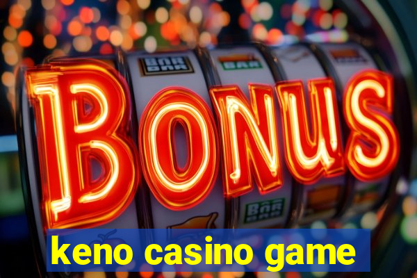 keno casino game