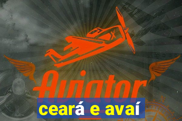 ceará e avaí