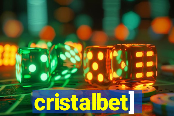 cristalbet]