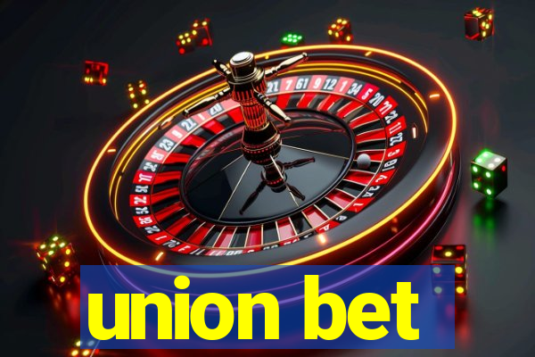 union bet