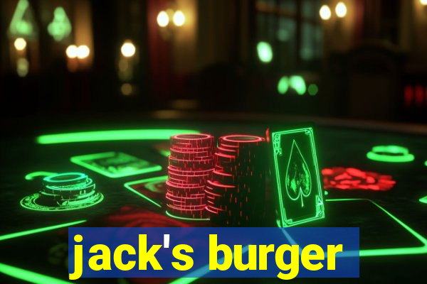 jack's burger