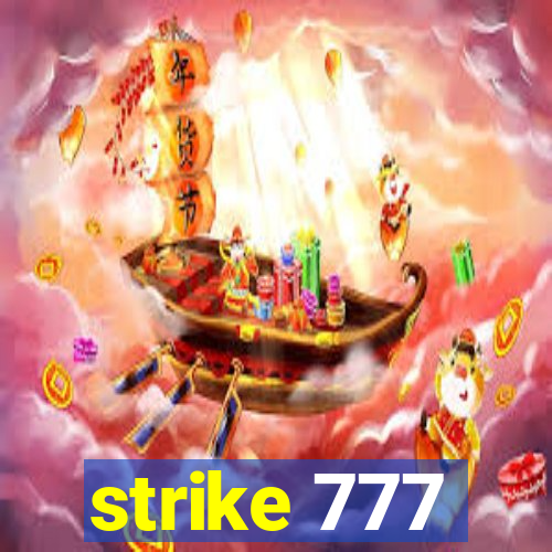 strike 777