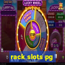 rack slots pg