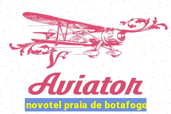 novotel praia de botafogo