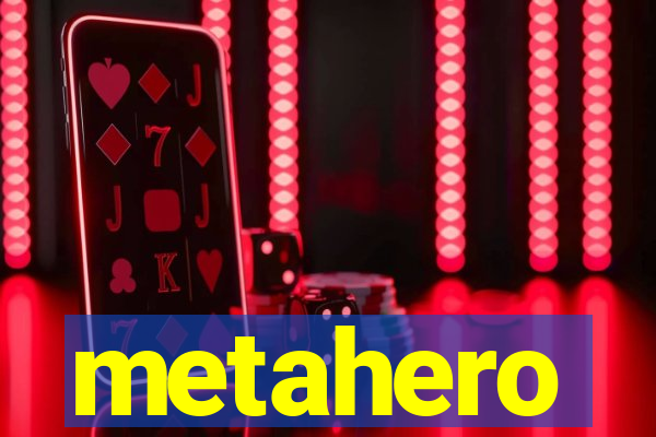 metahero