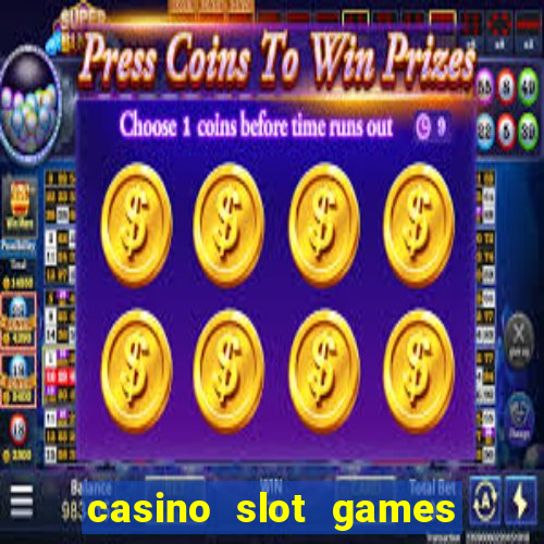 casino slot games for free