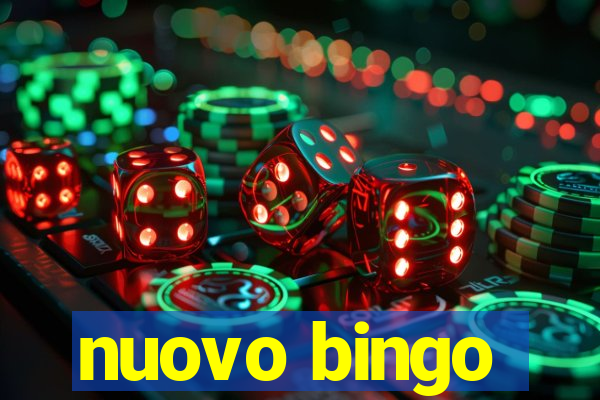 nuovo bingo