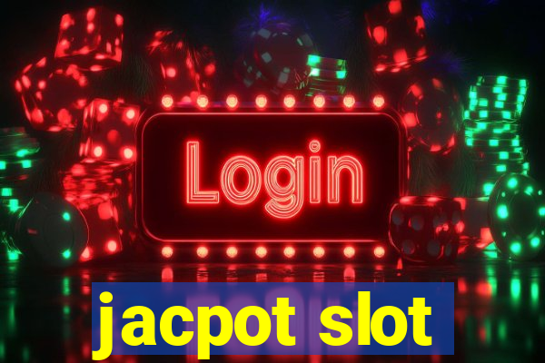 jacpot slot