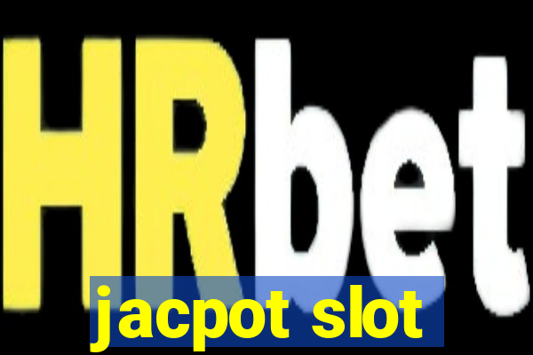 jacpot slot