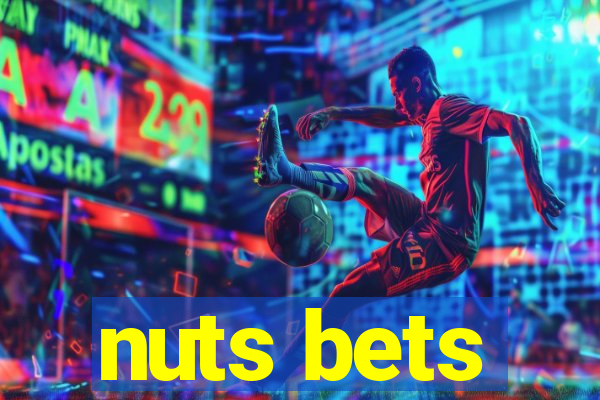 nuts bets