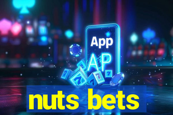 nuts bets