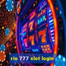 rio 777 slot login