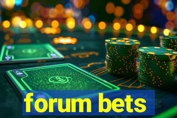 forum bets