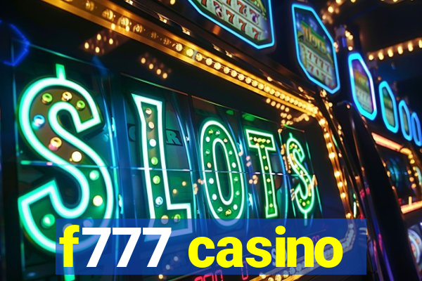 f777 casino