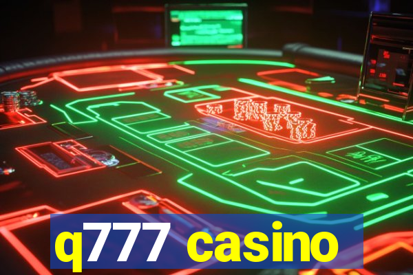 q777 casino