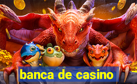 banca de casino