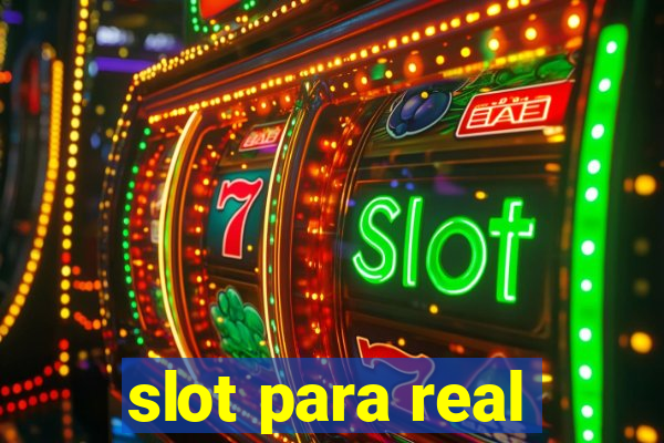 slot para real