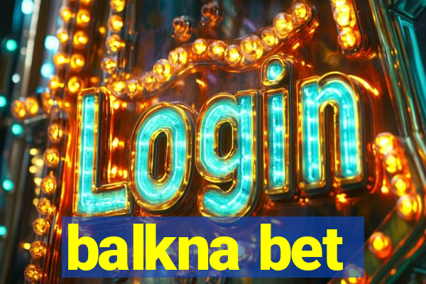 balkna bet