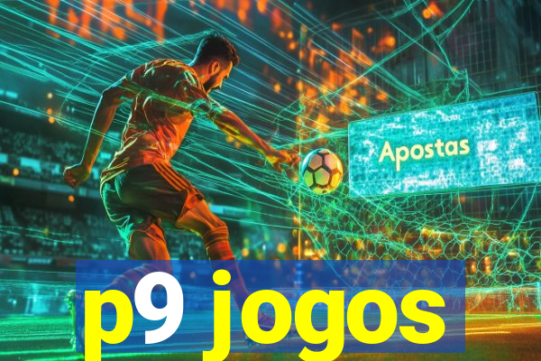 p9 jogos