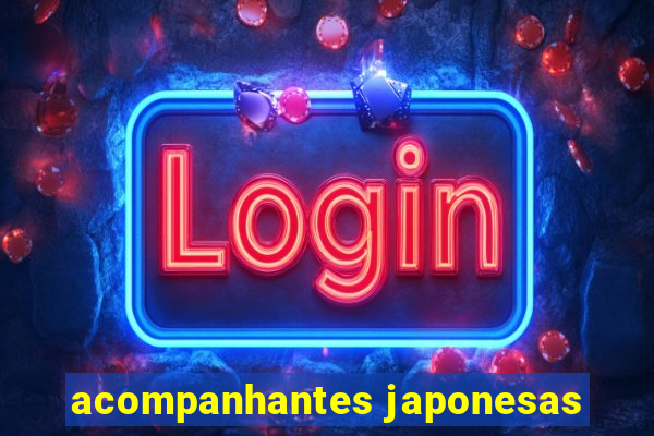 acompanhantes japonesas