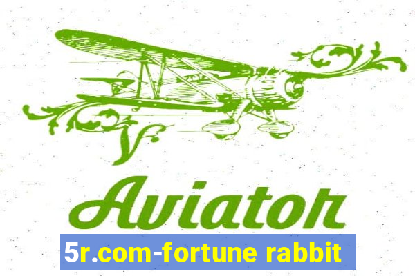 5r.com-fortune rabbit