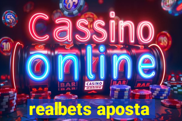 realbets aposta