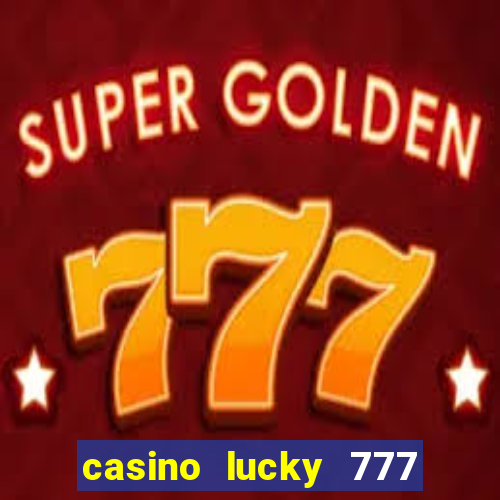 casino lucky 777 online roulette