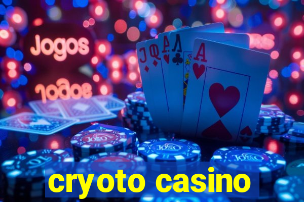 cryoto casino