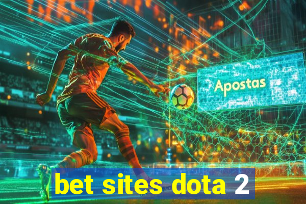 bet sites dota 2