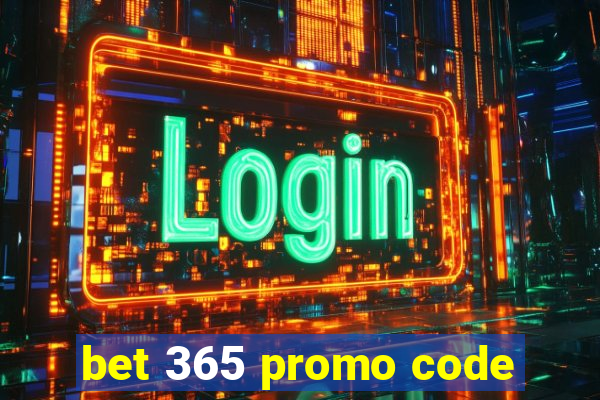 bet 365 promo code