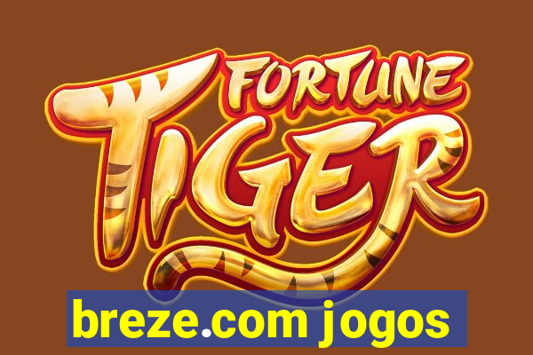 breze.com jogos