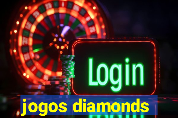 jogos diamonds