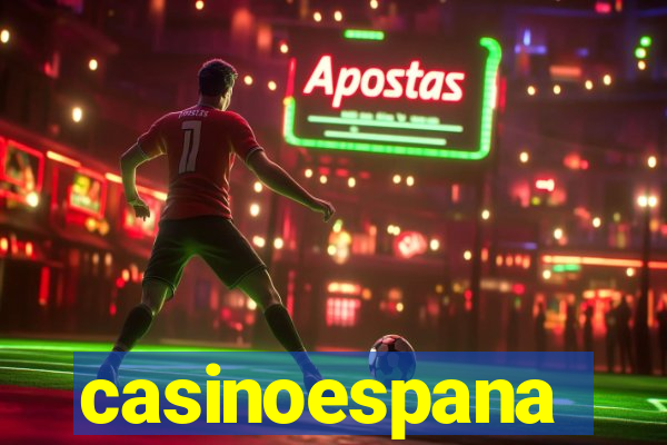 casinoespana