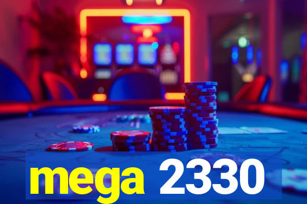 mega 2330