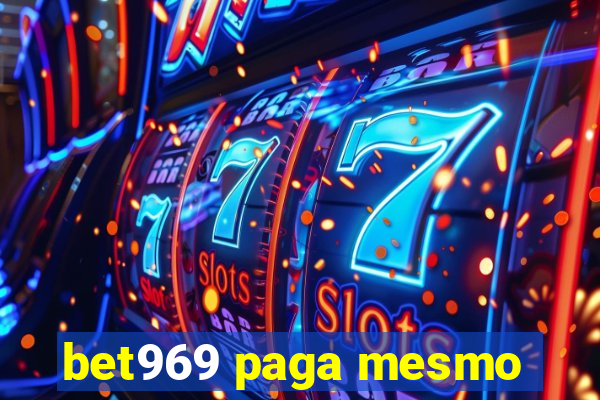 bet969 paga mesmo