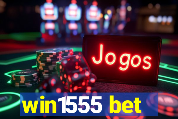 win1555 bet