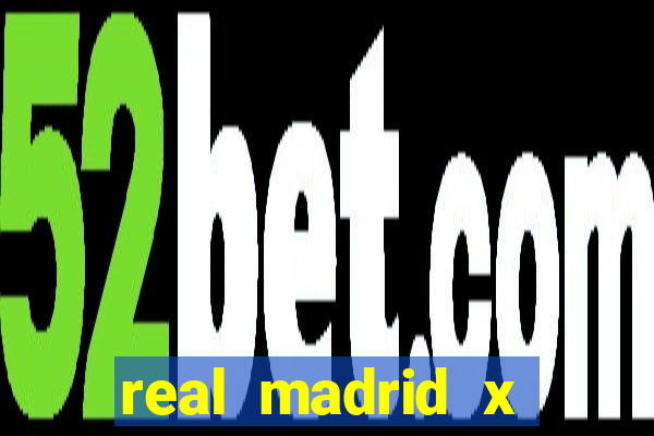 real madrid x borussia futemax