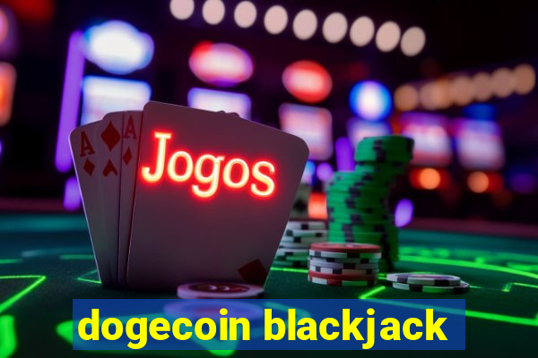 dogecoin blackjack